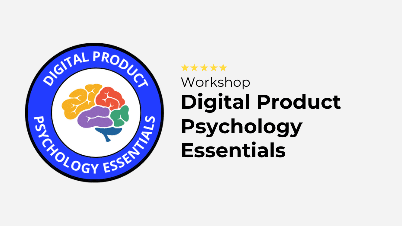 A logo with a multi-colored brain inside a blue circle that reads "Digital Product Psychology Essentials". To the right, text reads "Workshop" above "Digital Product Psychology Essentials" with three gold stars on top. The background is white.